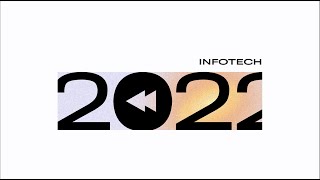 INFOTECH REWIND 2022