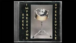 Steel Impressions - Steelsville (2001) (Full Album)