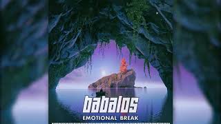 Babalos - Emotional Break [HQ] chords