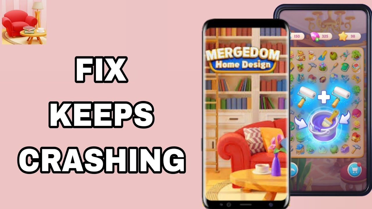 How To Fix And Solve Keeps Crashing On Mergedom App | Final Solution ...