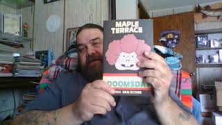 Comic Book Review of Maple Terrace in this Smash Issue Doomsday by Noah Van Sciver