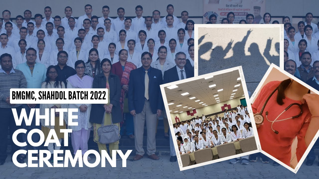 White Coat Ceremony And Maharshi Charak Shapath Of Batch 2022 Of BMGMC ...