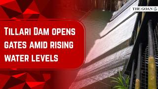 Tillari Dam opens gates amid rising water levels
