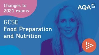 GCSE Food Prep & Nutrition: Changes to exams for 2021