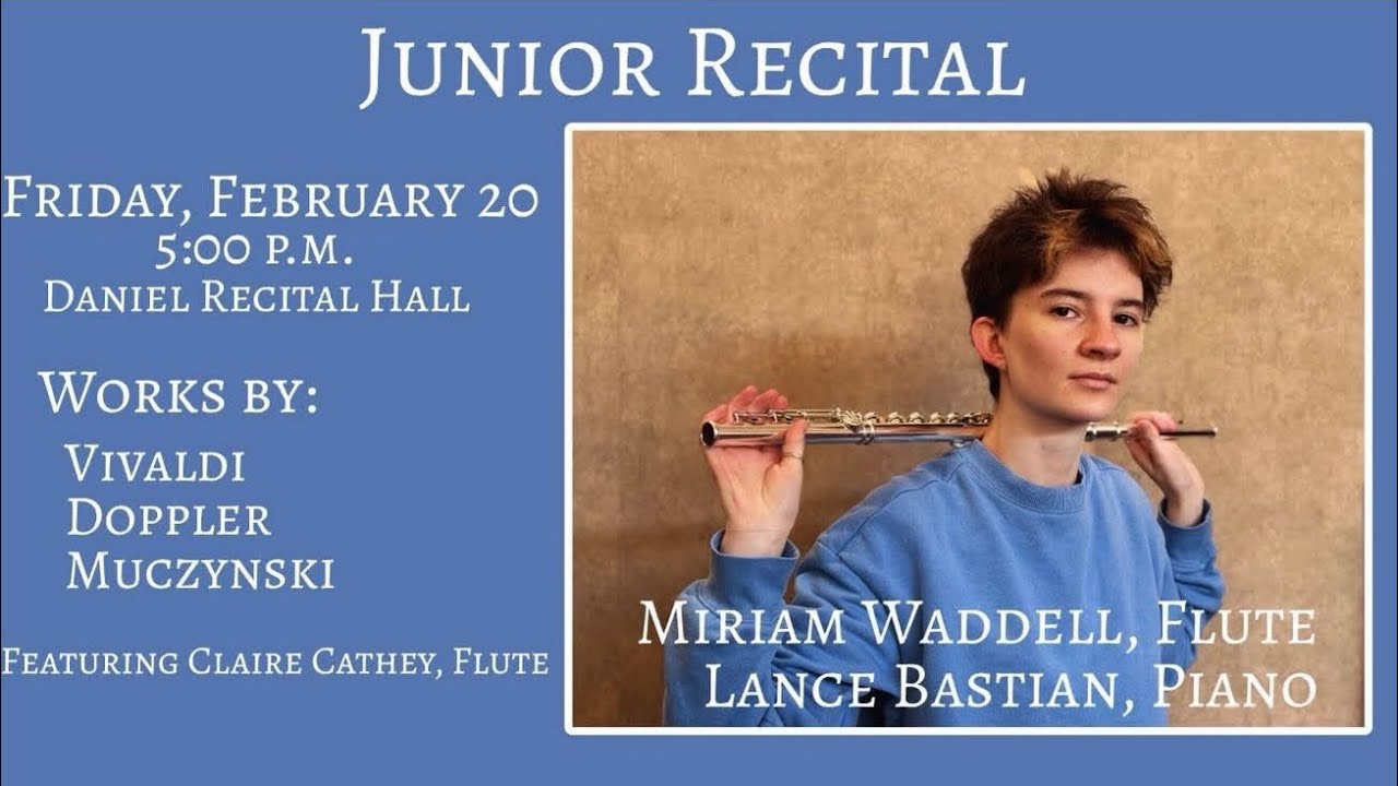 A Junior Recital: Miriam Waddell