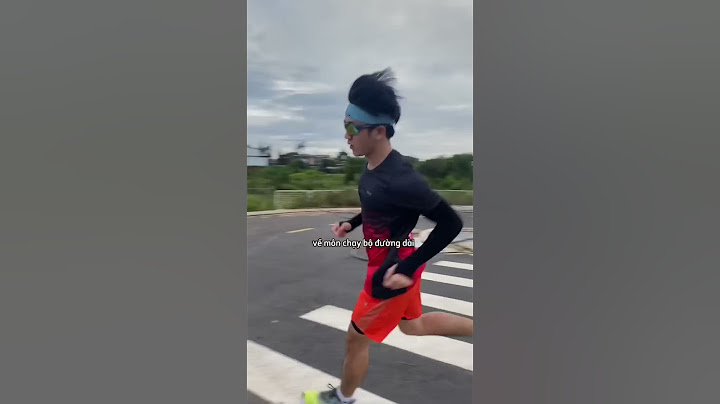 Cách mình chạy 21km liên tục không dừng lại