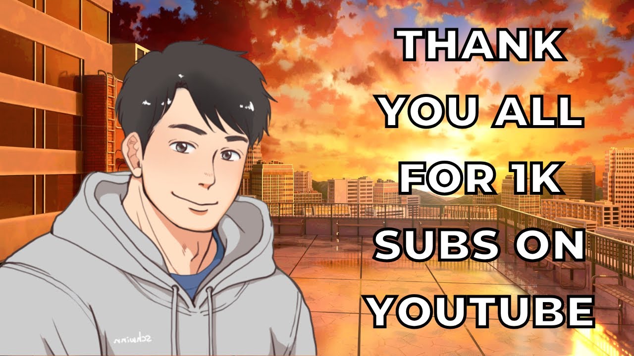 Thank You All For 1k Subs - Special Announcement - YouTube