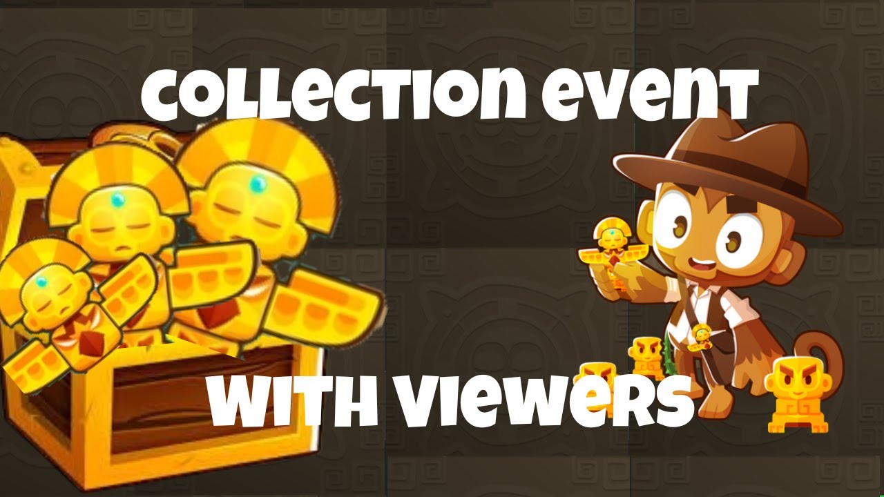 BTD6 collection event Totem Playing with Viewer Getting the T5 YouTube