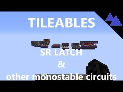 TILEABLES - RS NOR Latch & Other Mono-stable Circuits - Minecraft 1.16