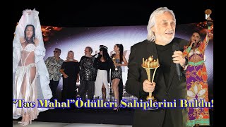 Tac Mahal Ödülleri İstanbulda Görkemli̇ Bi̇r Tören İle Sahi̇pleri̇ni̇ Buldu