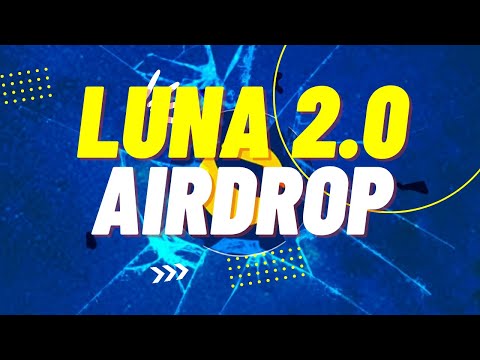 LUNA airdrop 2.0 | Checkout  the exchanges supporting it | Terra Revival | Details