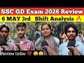 SSC GD EXAM REVIEW 2026 06 May 2nd Shift REVIEW GK ने फिर रुलाया 🥲 #trending #ssc #sscgd
