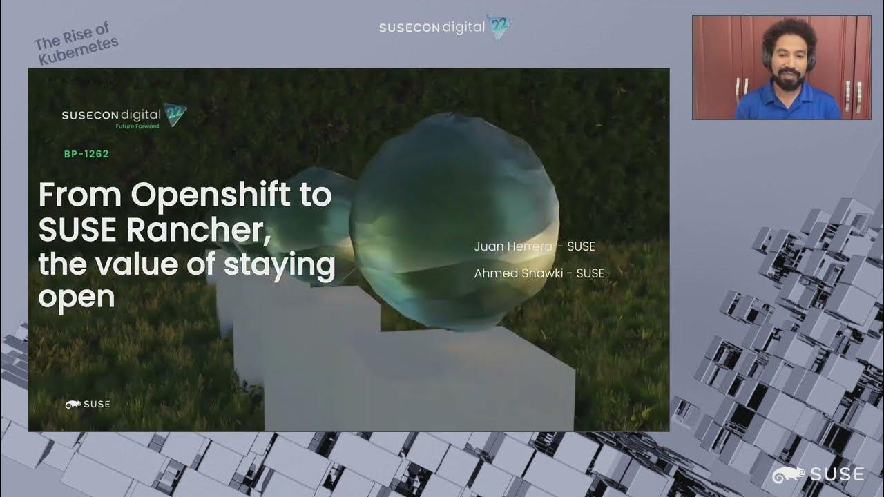 From OpenShift to SUSE Rancher the value of staying open - YouTube