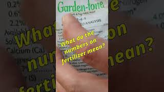 What do the 3 Numbers on Fertilizer Mean?