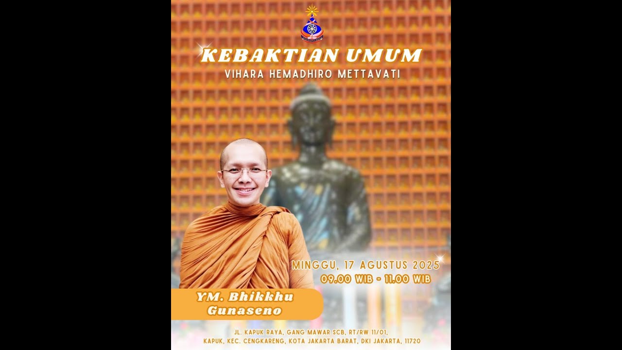 KEBAKTIAN UMUM 17 AGUSTUS 2025 || VIHARA HEMADHIRO METTAVATI BAG-2
