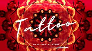 Mustafa Atarer & Mutlu Temiz - Tattoo Resimi