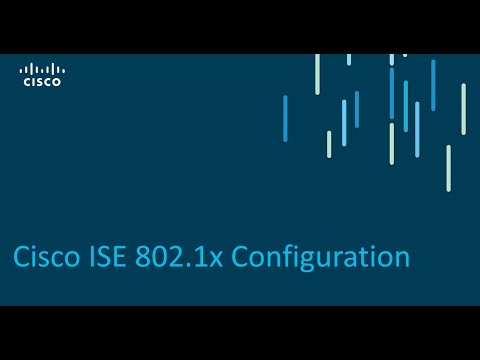 Cisco ISE 802 1X Configuration