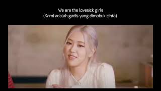 BLACKPINK || Lovesick girls || Lyrics (Terjemahan Indonesia)