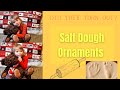 Salt Dough Ornaments/DIY