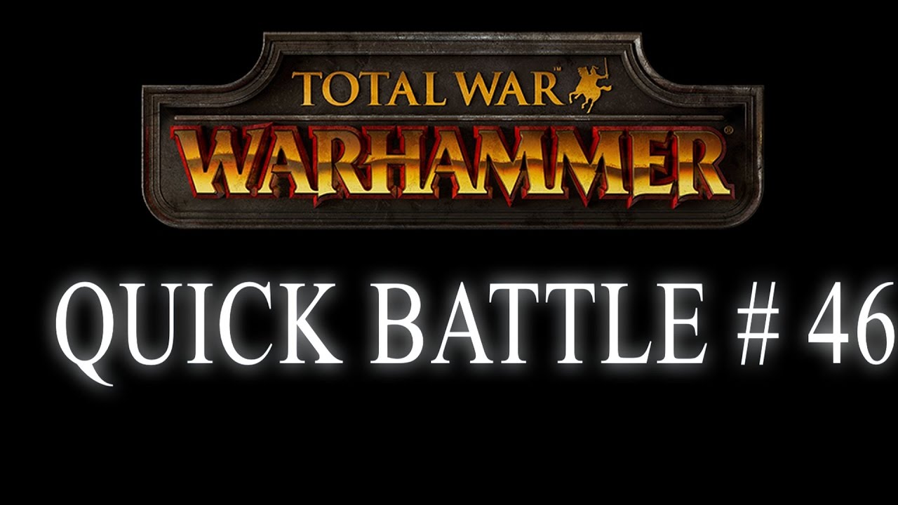 [NO BRETONNIA] QUICK BATTLE ENDURANCE CHALLENGE - Total War: Warhammer #46 warhammer chaosbane review