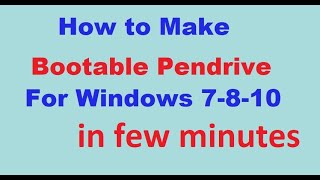 BOOTABLE PENDRIVE for Windows 7,8,10 screenshot 3