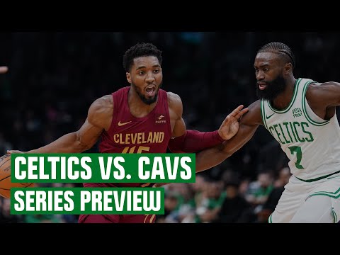 Celtics vs. Cavs Series Preview: How much of a threat are the Cavs?