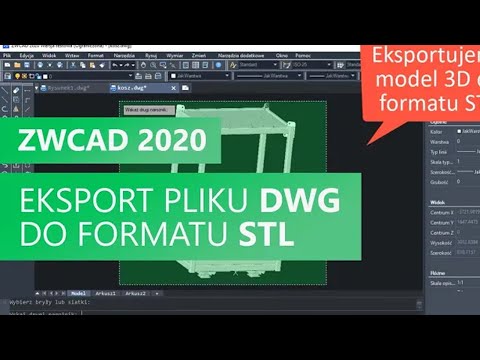 Eksport pliku DWG do formatu STL. ZWCAD 2020