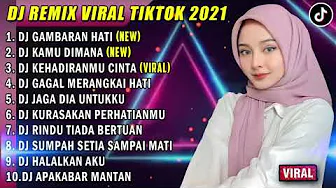 DJ BILA DIRIMU TAK BISA TERIMA KEKURANGANKU | DJ GAMBARAN HATI | DJ TIKTOK VIRAL TERBARU 2021 DJ BILA DIRIMU TAK BISA TERIMA KEKURANGANKU | DJ GAMBARAN HATI | DJ TIKTOK VIRAL TERBARU 2021