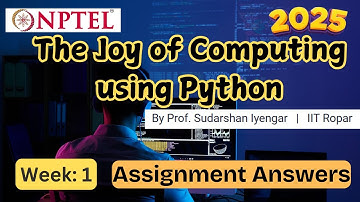 The Joy of Computing using Python week 1 NPTEL assignment answer | Jan 2025