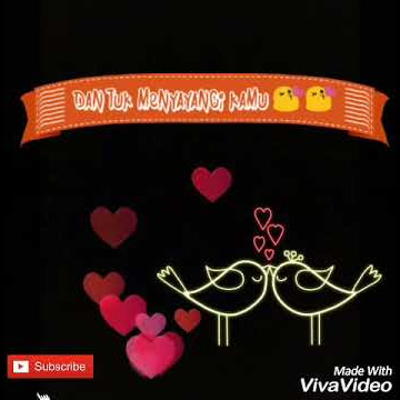 Video status WA yg keren dan kekinian [viva video] 2018 [ sulhan hady ]