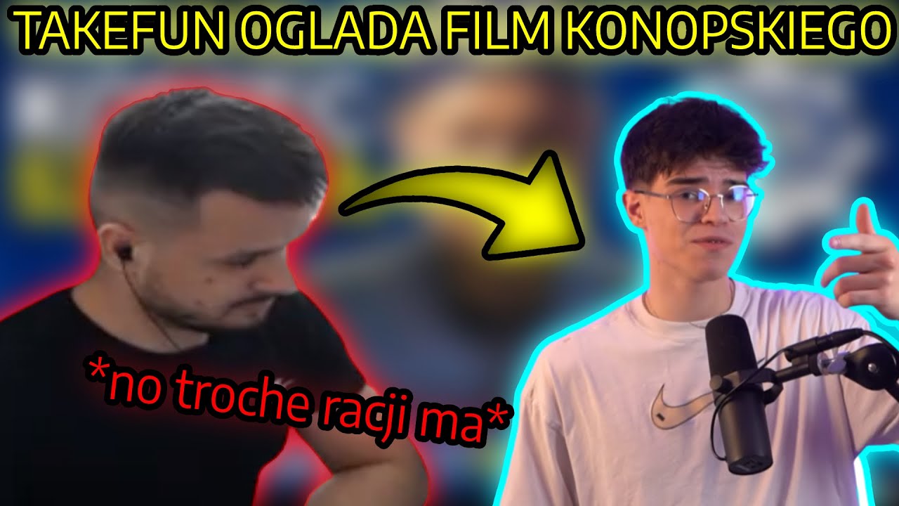 Takefun oglada film Konopskiego 