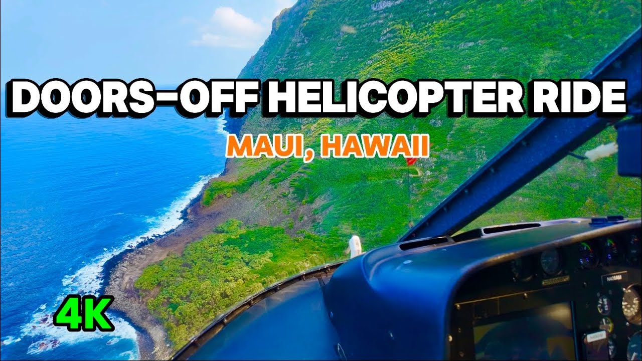 Maui Helicopter Tour Doors Off | Maui Hawaii Travel Guide 4K
