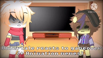 ||~Undertale reacts to game over~|| By VoxyDreemurr~||~PART 1~||