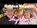 Sunday Staycation at the Golden Nugget Las Vegas