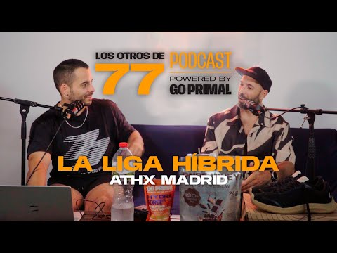 [EP62 PODCAST] LA LIGA HÍBRIDA LLEGA A MADRID