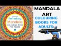 Mandala Colouring Book for Adults