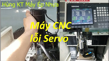 Máy CNC bị lỗi Servo