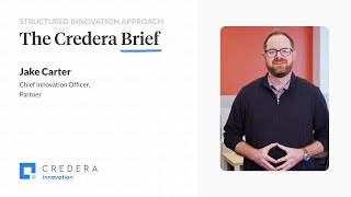 Information The Credera Brief | The Structured Innovation Approach Update