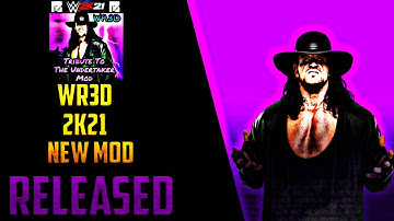 WR3D 2K21 NEW MOD "TRIBUTE TO TAKER" LINK DESCRIPTION