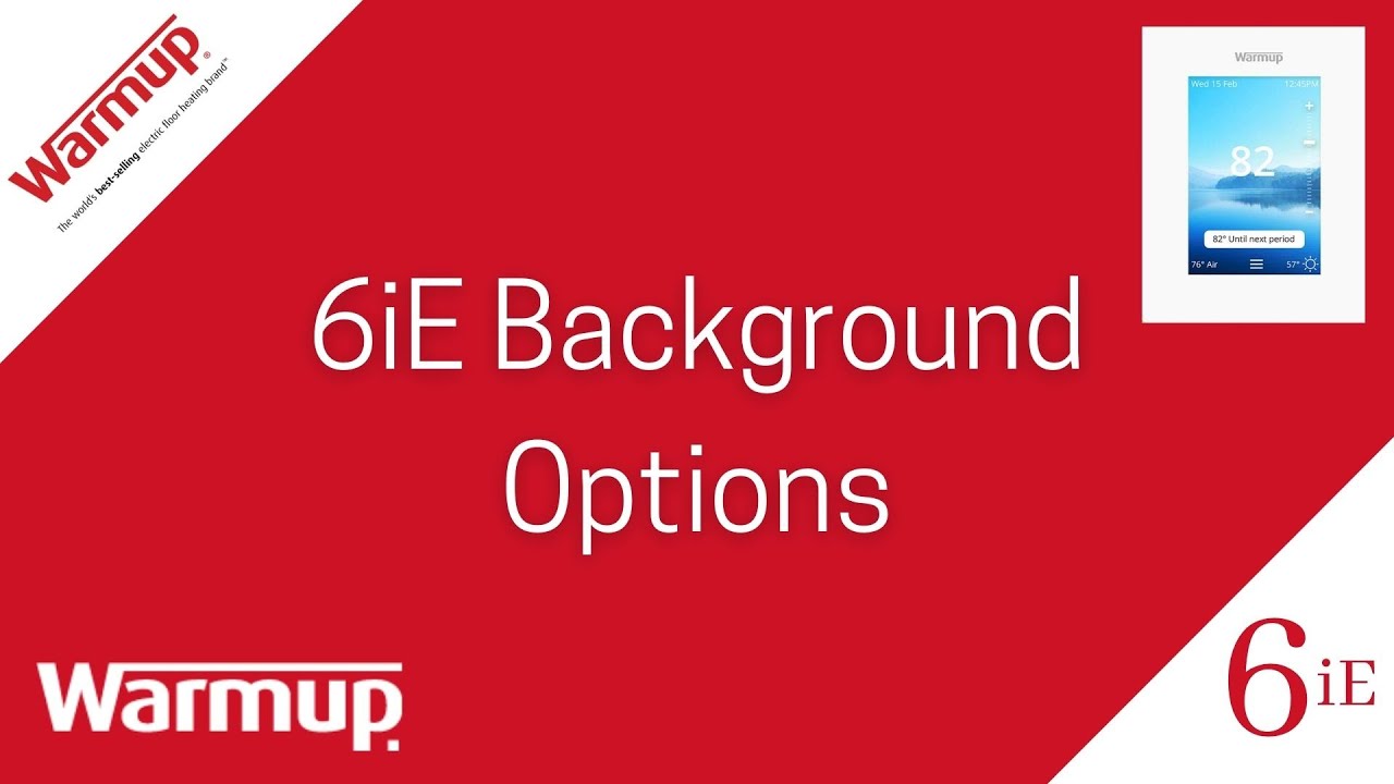6iE Smart Thermostat Background Options - YouTube