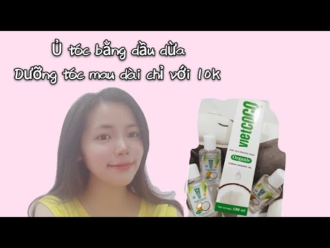 ủ tóc bằng dầu dừa tại Kemtrinam.vn