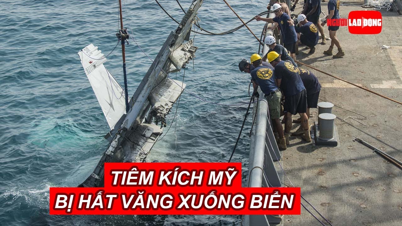 Tiêm kích Mỹ bị hất văng xuống biển vì sự cố không ngờ | Báo Người Lao Động