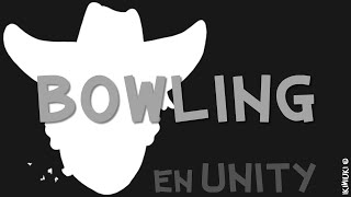 🎳 Building a Bowling Game in Unity