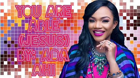 You are Able(Jesus) | Instrumental | By : Ada