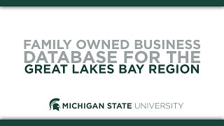 Family Owned Business Database for the Great Lakes Bay Region