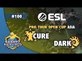 Cure vs Dark - TvZ | ESL Open Cup #100 Asia | Weekly EPT StarCraft 2 Tournament