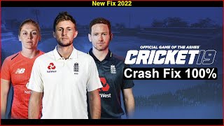 Cricket 19 Crash Fix 100% Net Worth