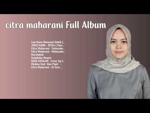 Citra Maharani - Full Album 2023 (Official Music Video)