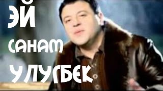 Ulugbek Otajonov   Ey Sanam HD 2014   Улугбек Отажонов