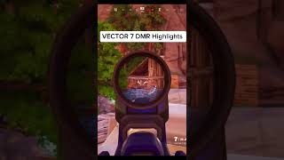 FORTNITE | VECTOR 7 DMR Highlights 🎥 #fortnite #shorts #gaming